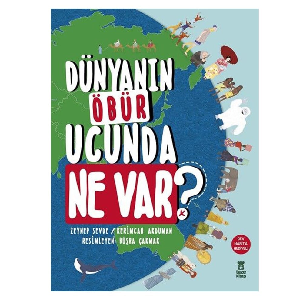 DÜNYANIN ÖBÜR UCUNDA NE VAR Çocuk Kitapları Uzmanı - Children's Books Expert