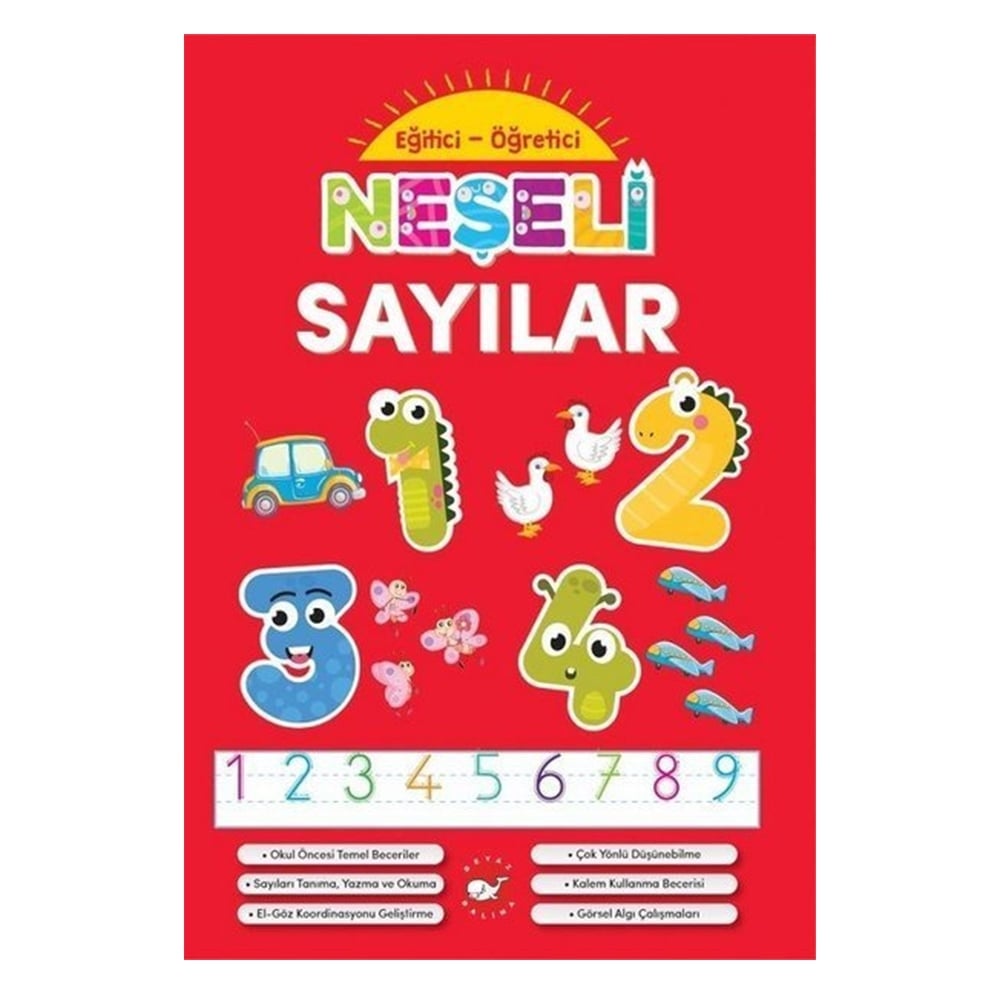 EĞİTİCİ - ÖĞRETİCİ NEŞELİ SAYILAR Çocuk Kitapları Uzmanı - Children's Books Expert
