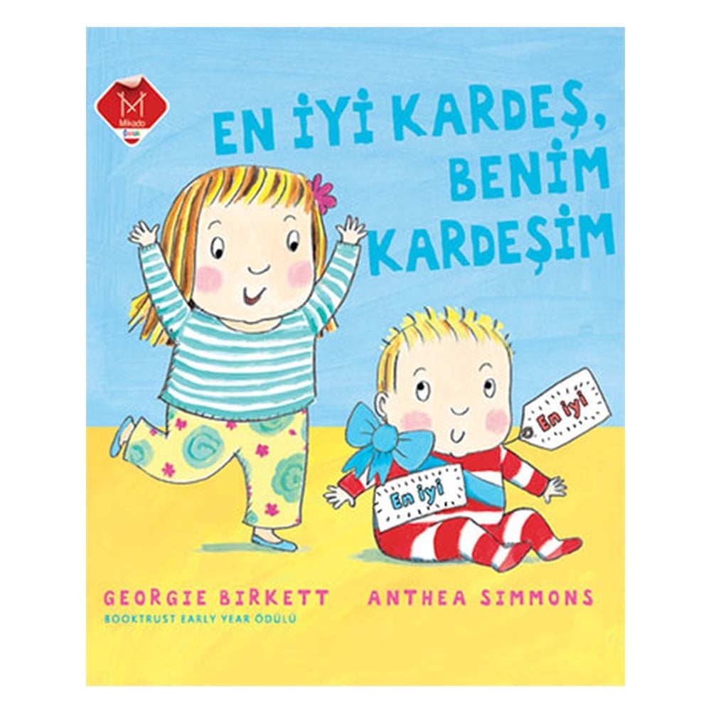 EN İYİ KARDEŞ BENİM KARDEŞİM Çocuk Kitapları Uzmanı - Children's Books Expert