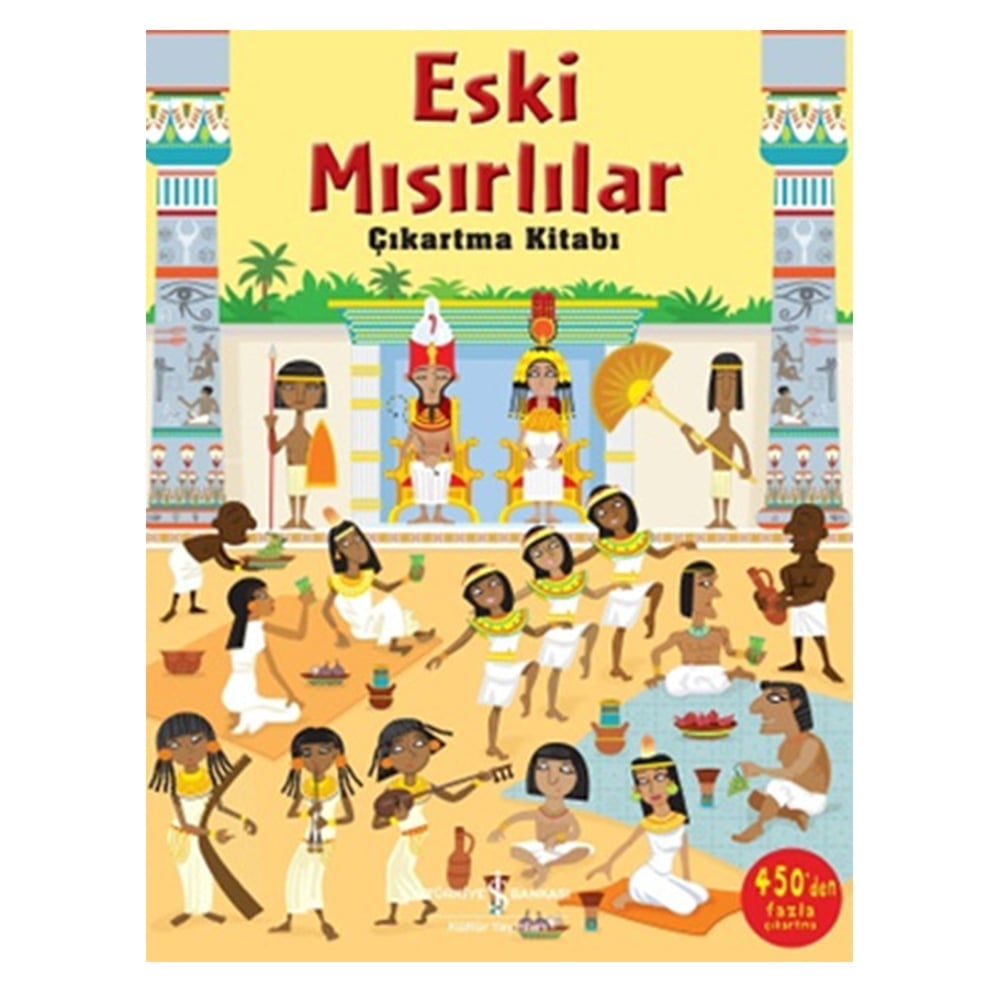 ESKİ MISIRLILAR ÇIKARTMA KİTABI Çocuk Kitapları Uzmanı - Children's Books Expert