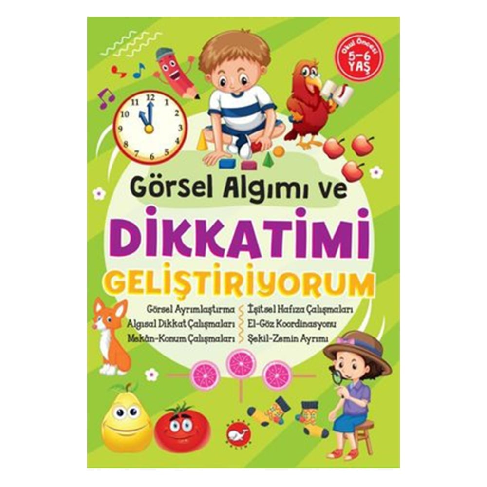 GÖRSEL ALGIMI VE DİKKATİMİ GELİŞTİRİYORUM Çocuk Kitapları Uzmanı - Children's Books Expert