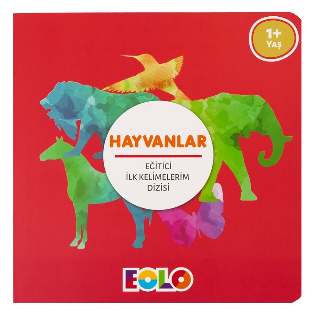 HAYVANLAR - EĞİTİCİ İLK KELİMELERİM DİZİSİ