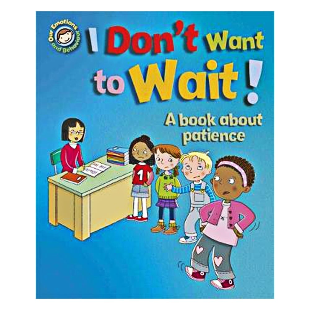 I DON'T WANT TO WAIT! #yenigelenler Çocuk Kitapları Uzmanı - Children's Books Expert