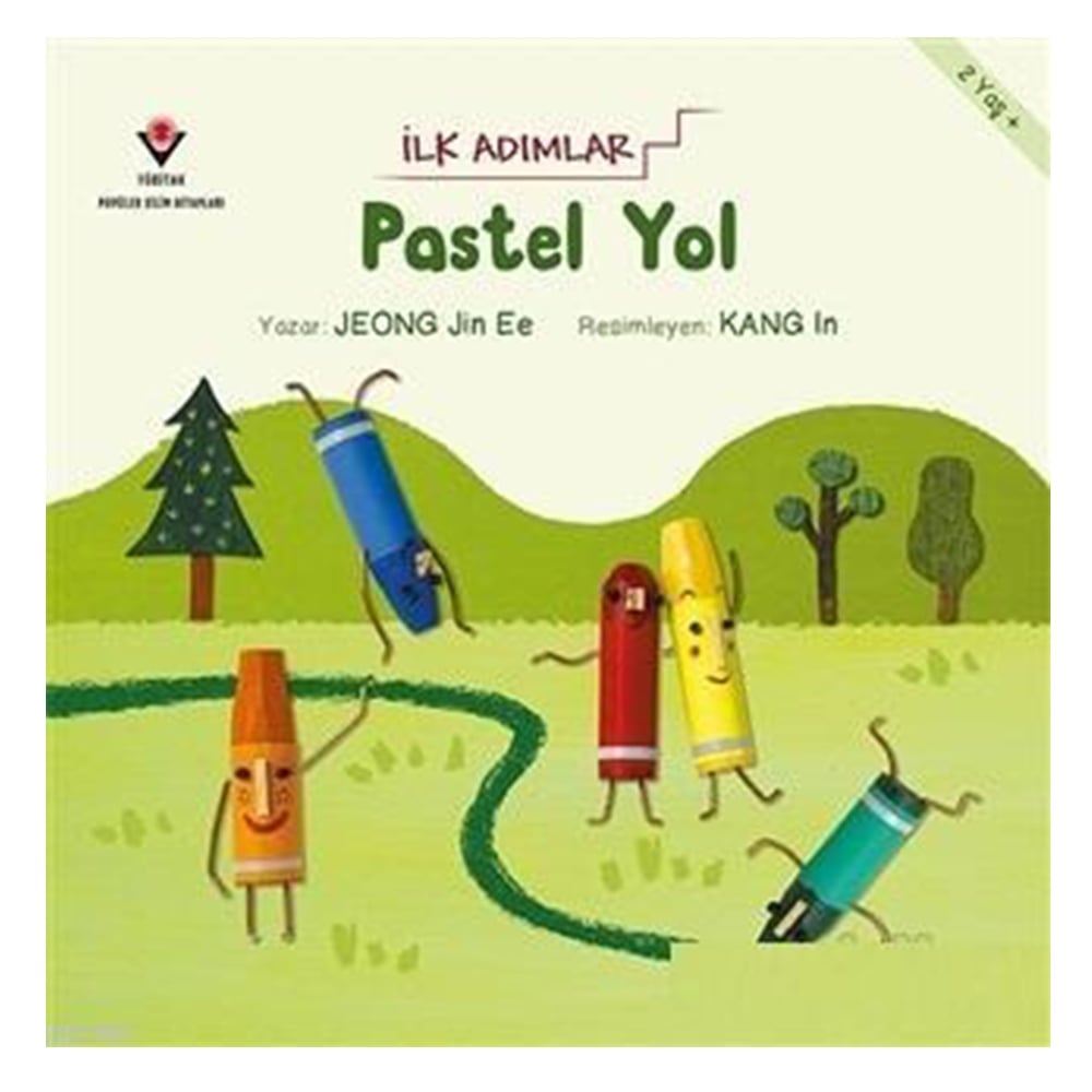 İLK ADIMLAR - PASTEL YOL Çocuk Kitapları Uzmanı - Children's Books Expert