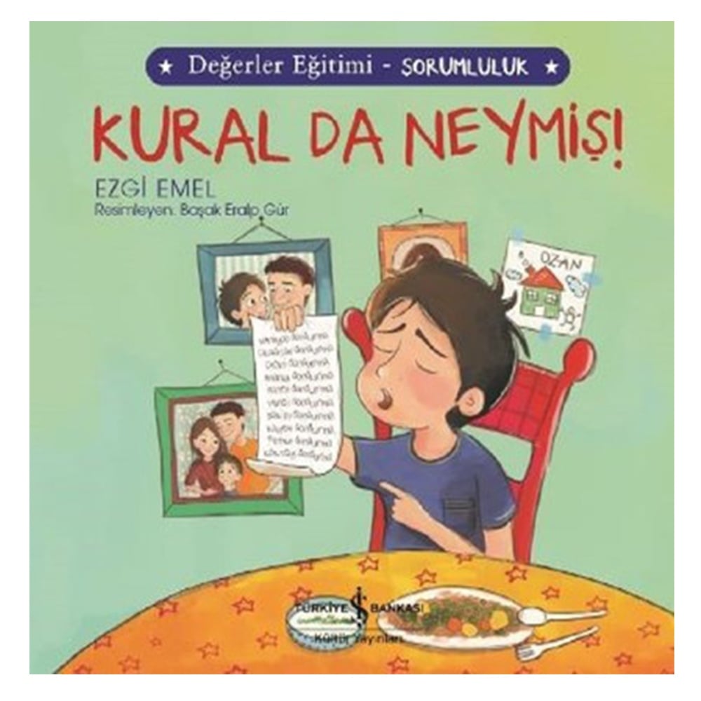 KURAL DA NEYMÝÞ DEĞERLER EĞÝTÝMÝ - SORUMLULUK Çocuk Kitapları Uzmanı - Children's Books Expert