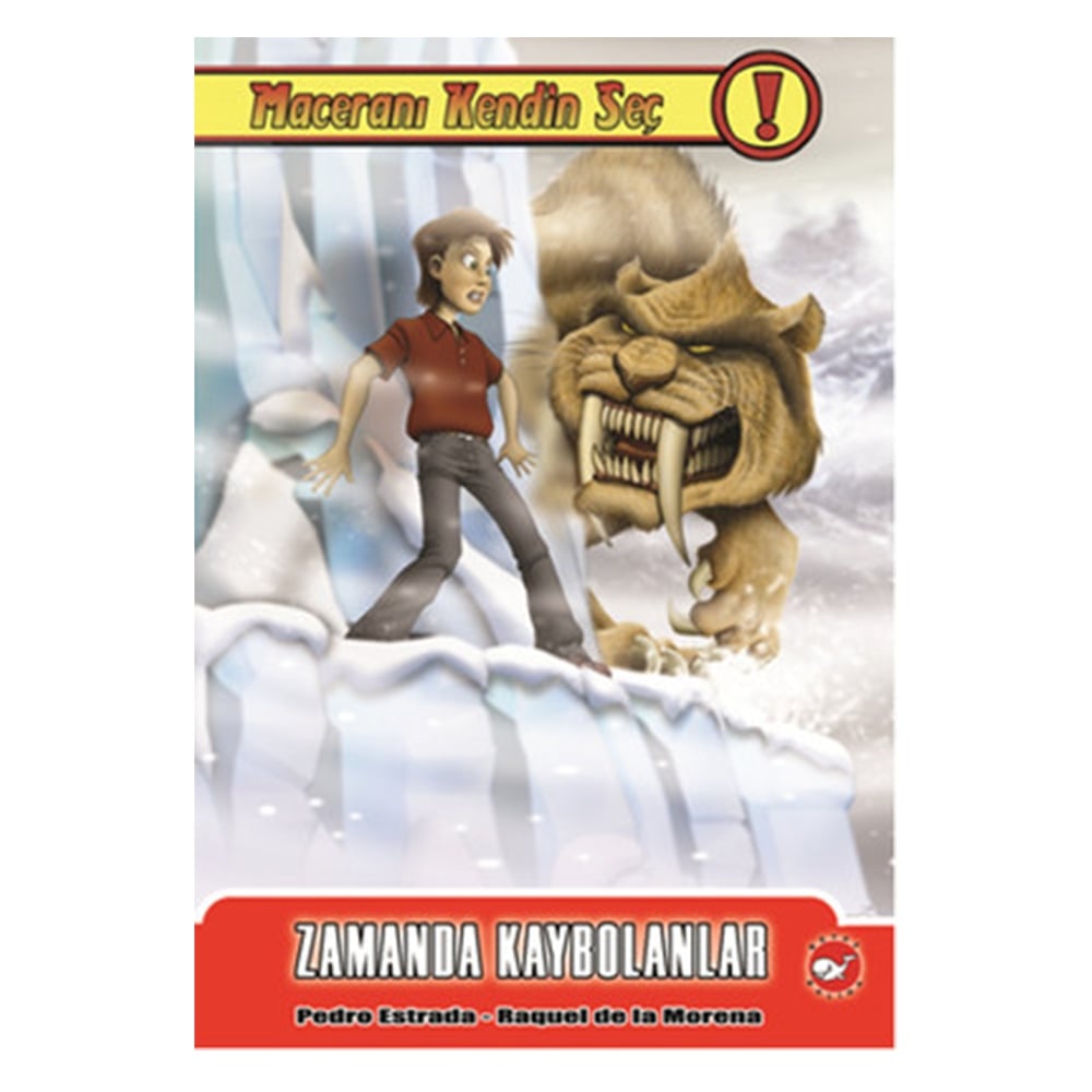 MACERANI KENDİN SEÇ 4 ZAMANDA KAYBOLANLAR Çocuk Kitapları Uzmanı - Children's Books Expert