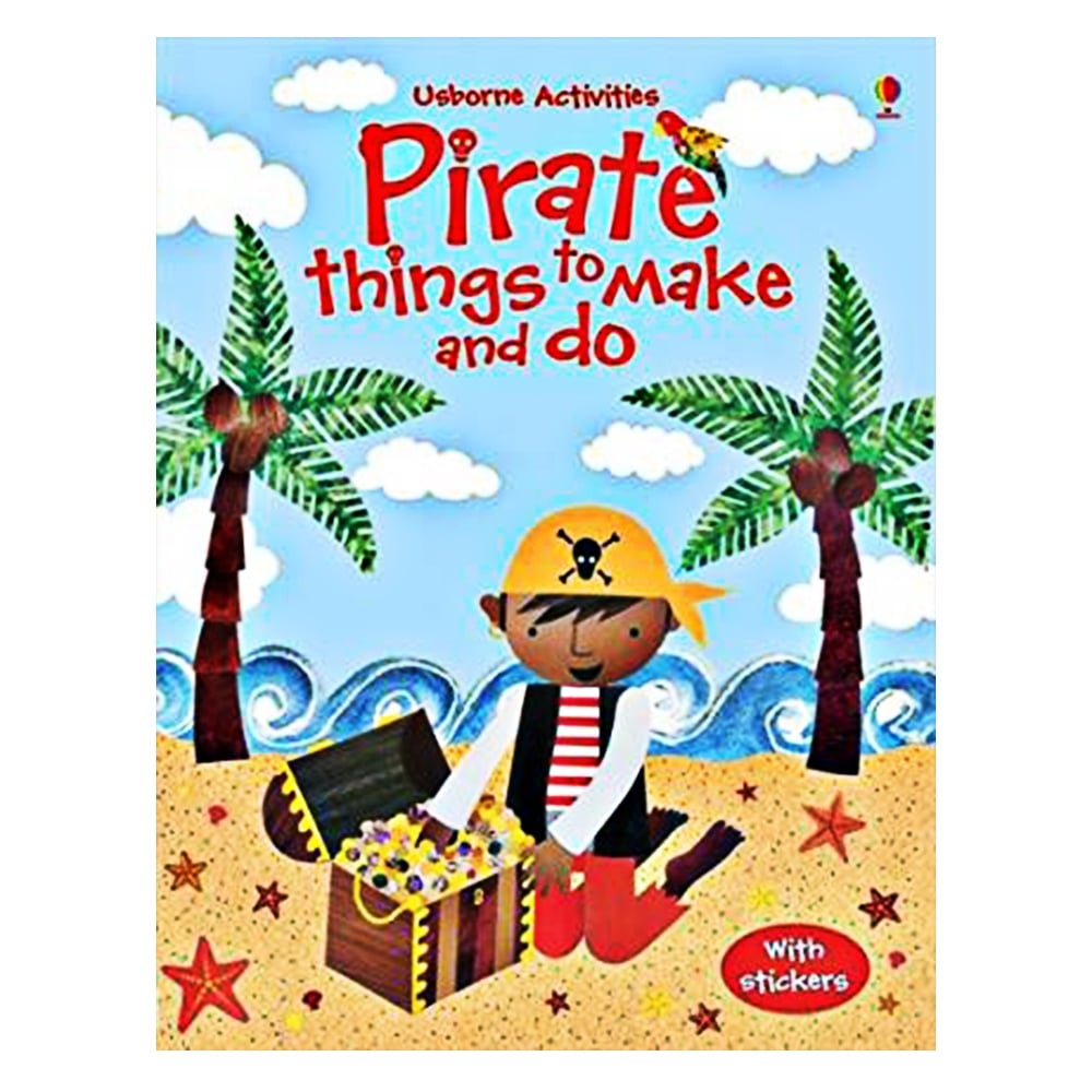PIRATE THINGS TO MAKE AND DO Çocuk Kitapları Uzmanı - Children's Books Expert