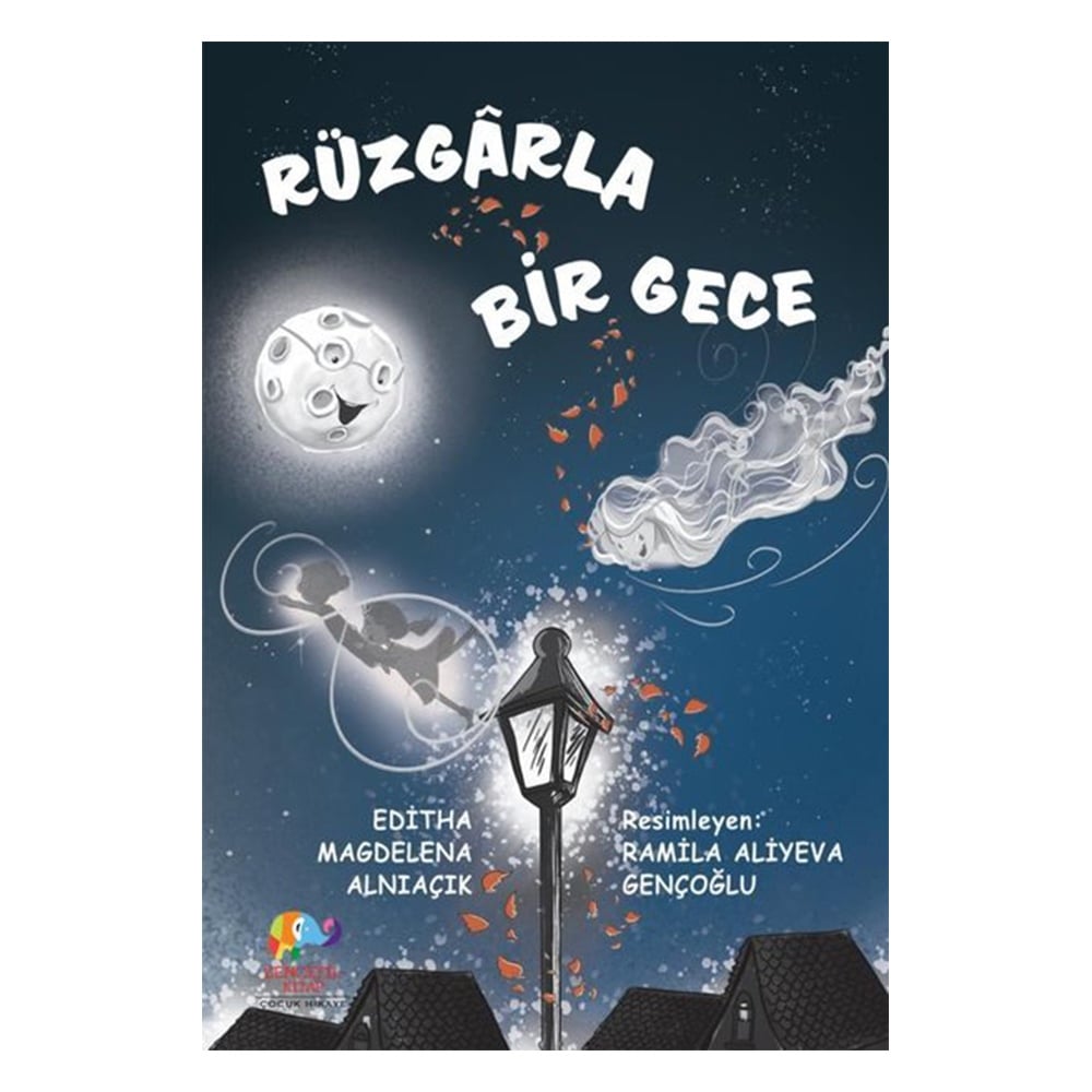 RÜZGARLA BİR GECE Çocuk Kitapları Uzmanı - Children's Books Expert