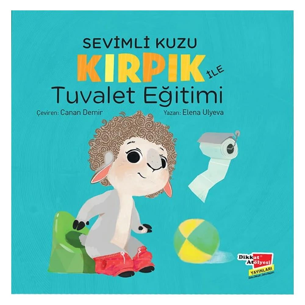 SEVİMLİ KUZU KIRPIK İLE TUVALET EĞİTİMİ Çocuk Kitapları Uzmanı - Children's Books Expert