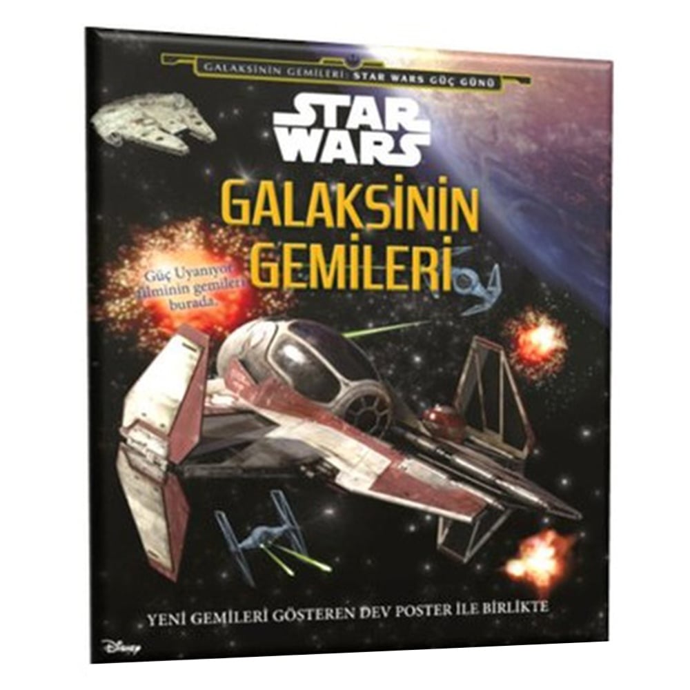 STAR WARS GALAKSİNİN GEMİLERİ Çocuk Kitapları Uzmanı - Children's Books Expert