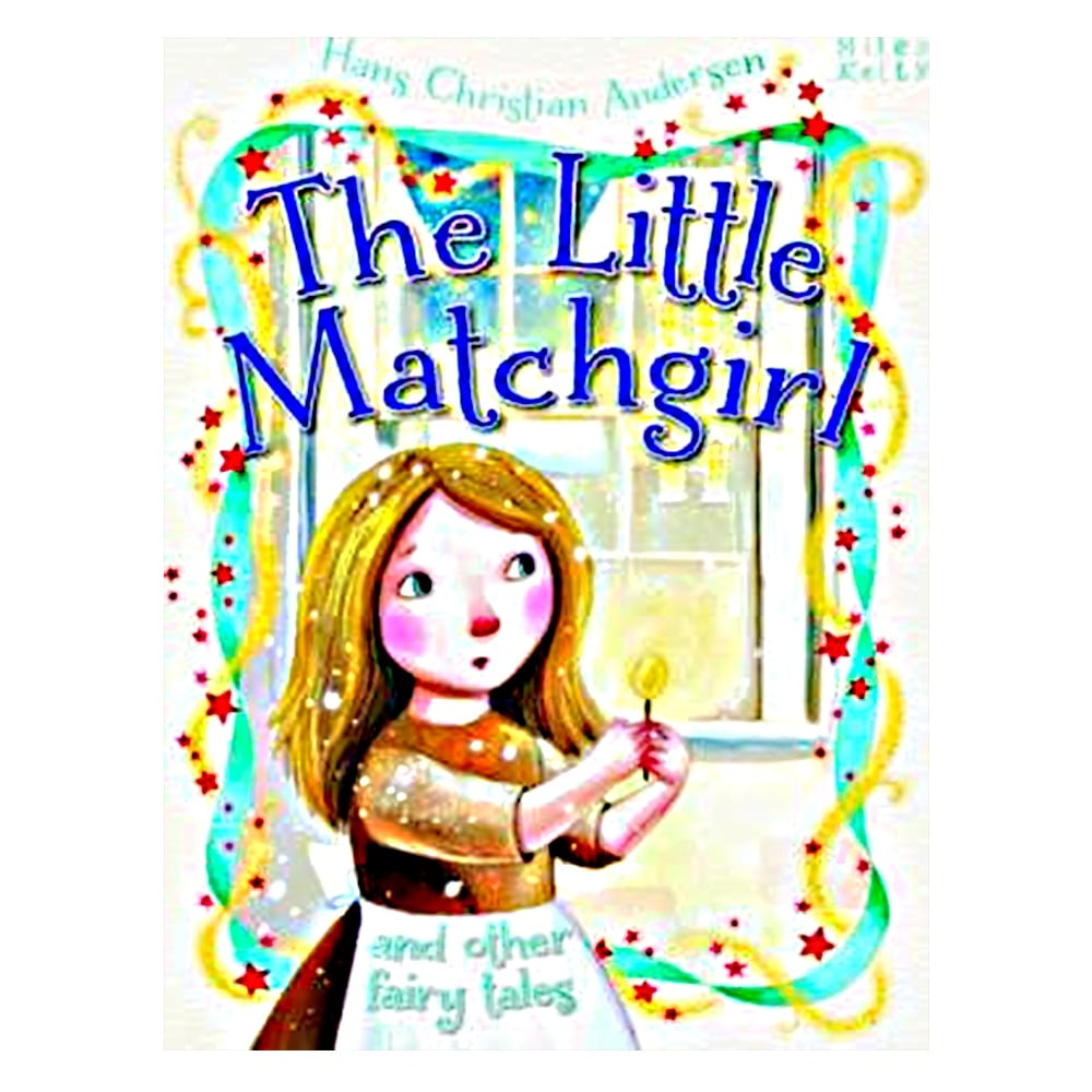 THE LITTLE MATCHGIRL AND OTHER FAIRY TALES Çocuk Kitapları Uzmanı - Children's Books Expert