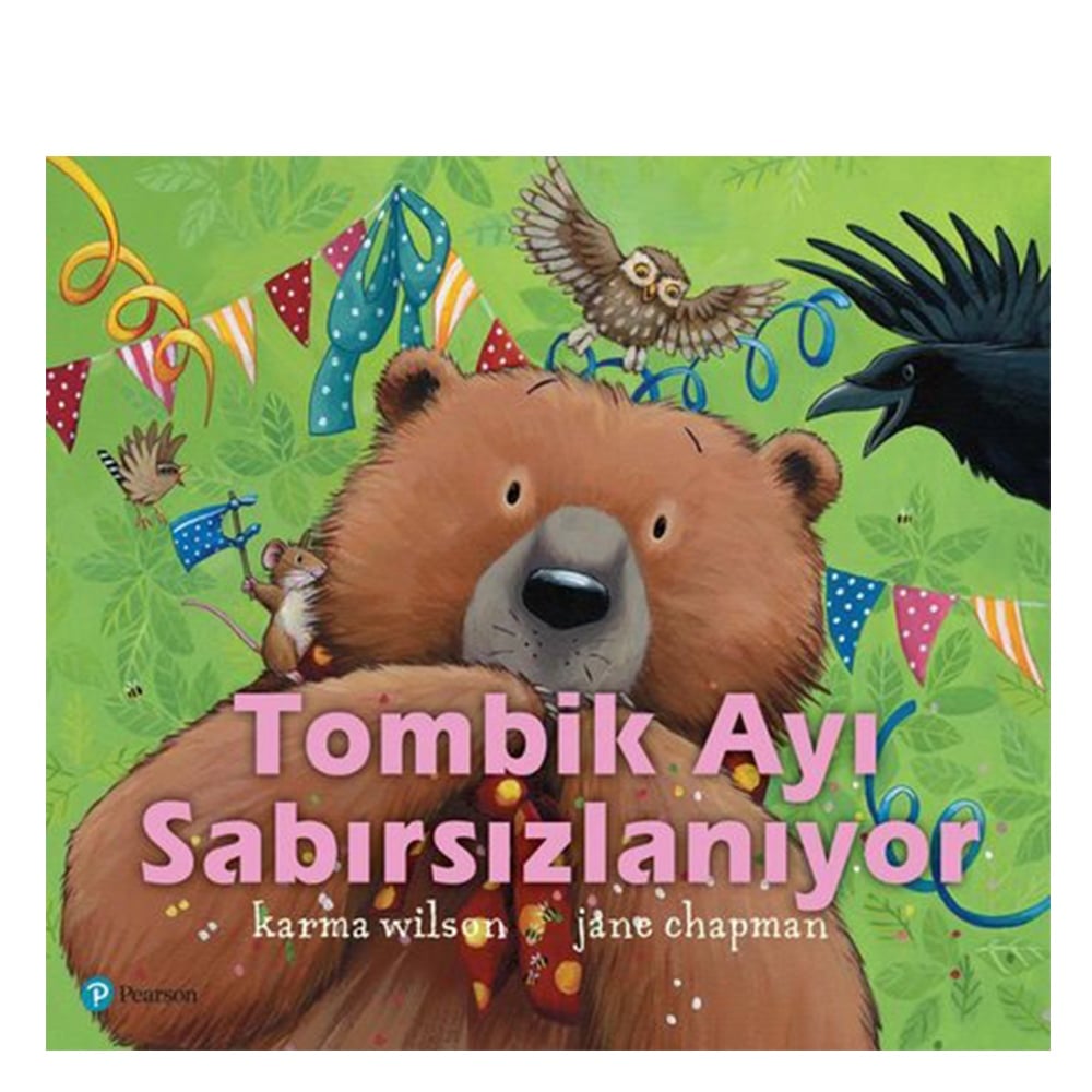 TOMBİK AYI SABIRSIZLANIYOR Çocuk Kitapları Uzmanı - Children's Books Expert