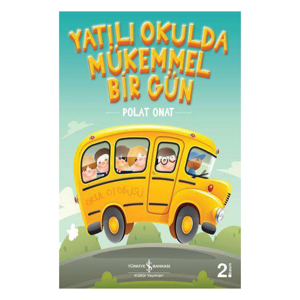 YATILI OKULDA MÜKEMMEL BİR GÜN Çocuk Kitapları Uzmanı - Children's Books Expert
