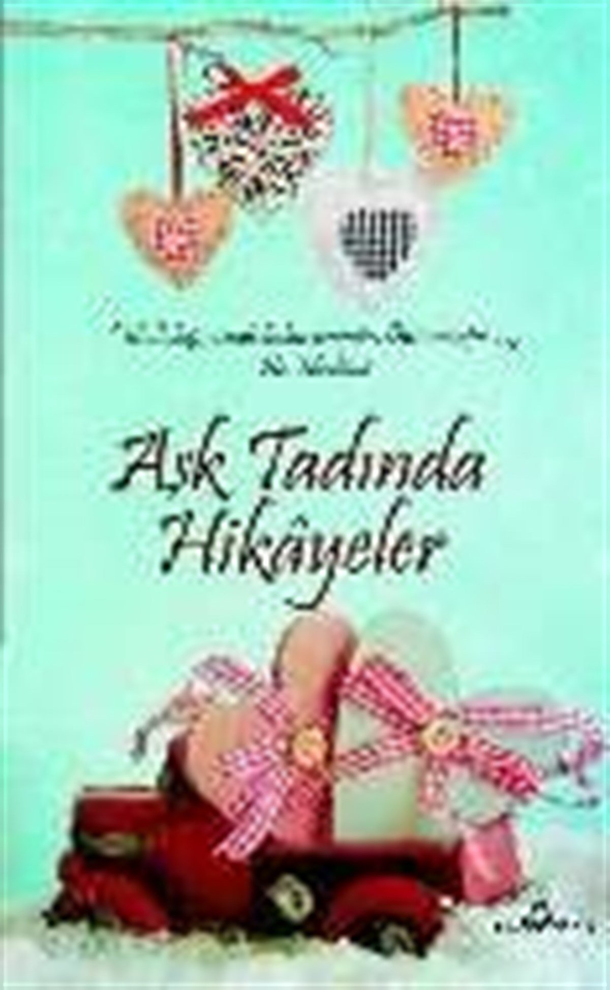 Aşk Tadında Hikâyeler
