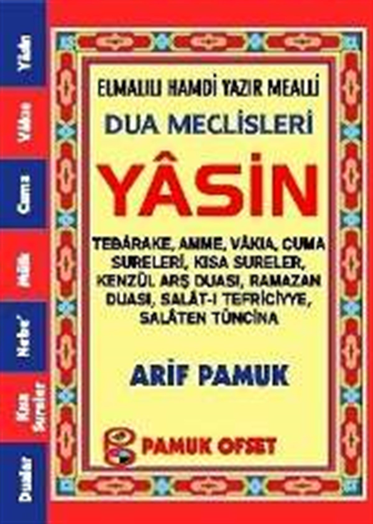 Fihristli Çanta Boy Dua Meclisleri Yasin Üçlü Karton Kapak Yasin 128