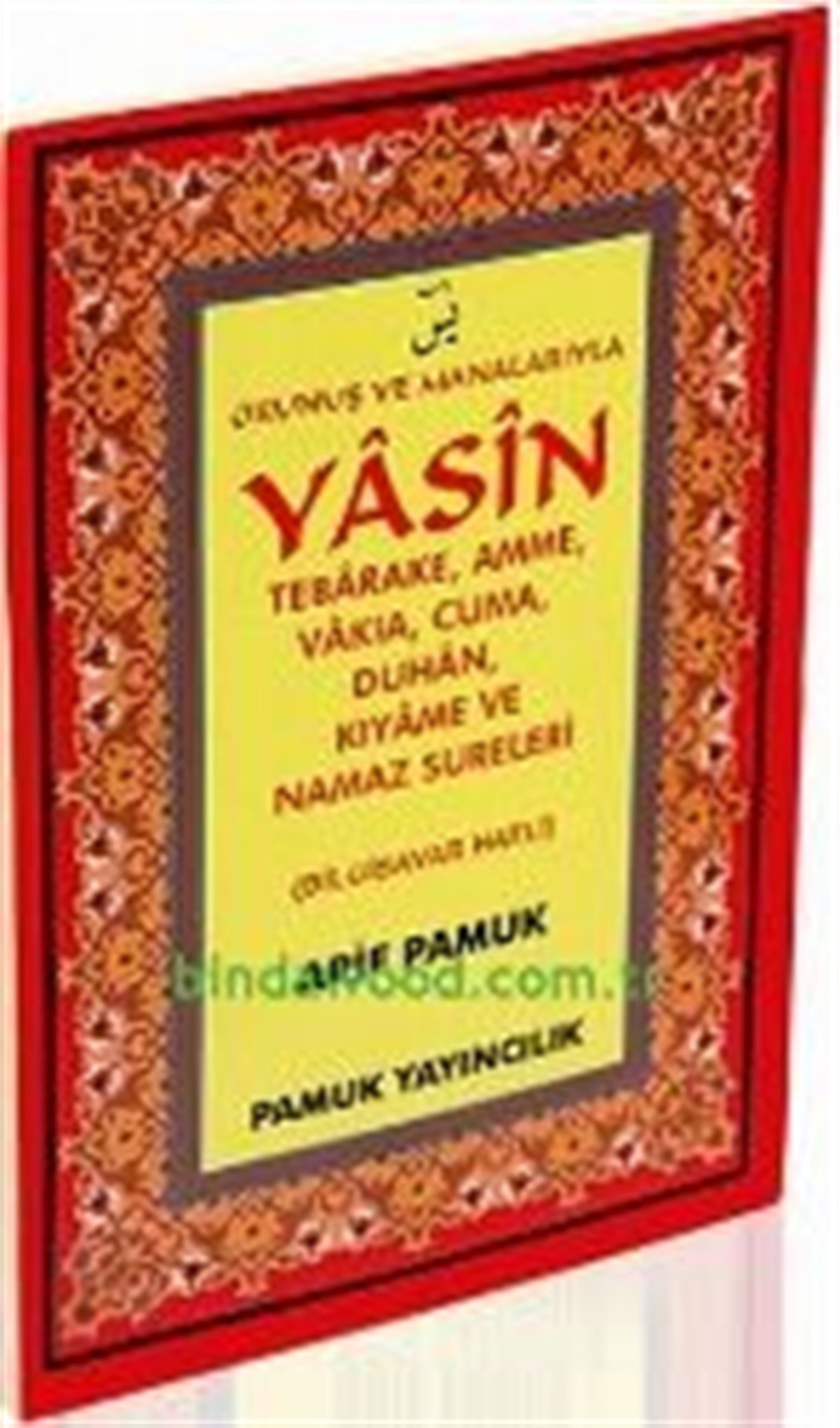 Kolay Okunuşlu Yasin Tebareke Amme Vakıa ve Diğer Sureler Dergi Boy Dört Renkli Şamua Kağıt Bilgisayar Hatlı Yasin 089