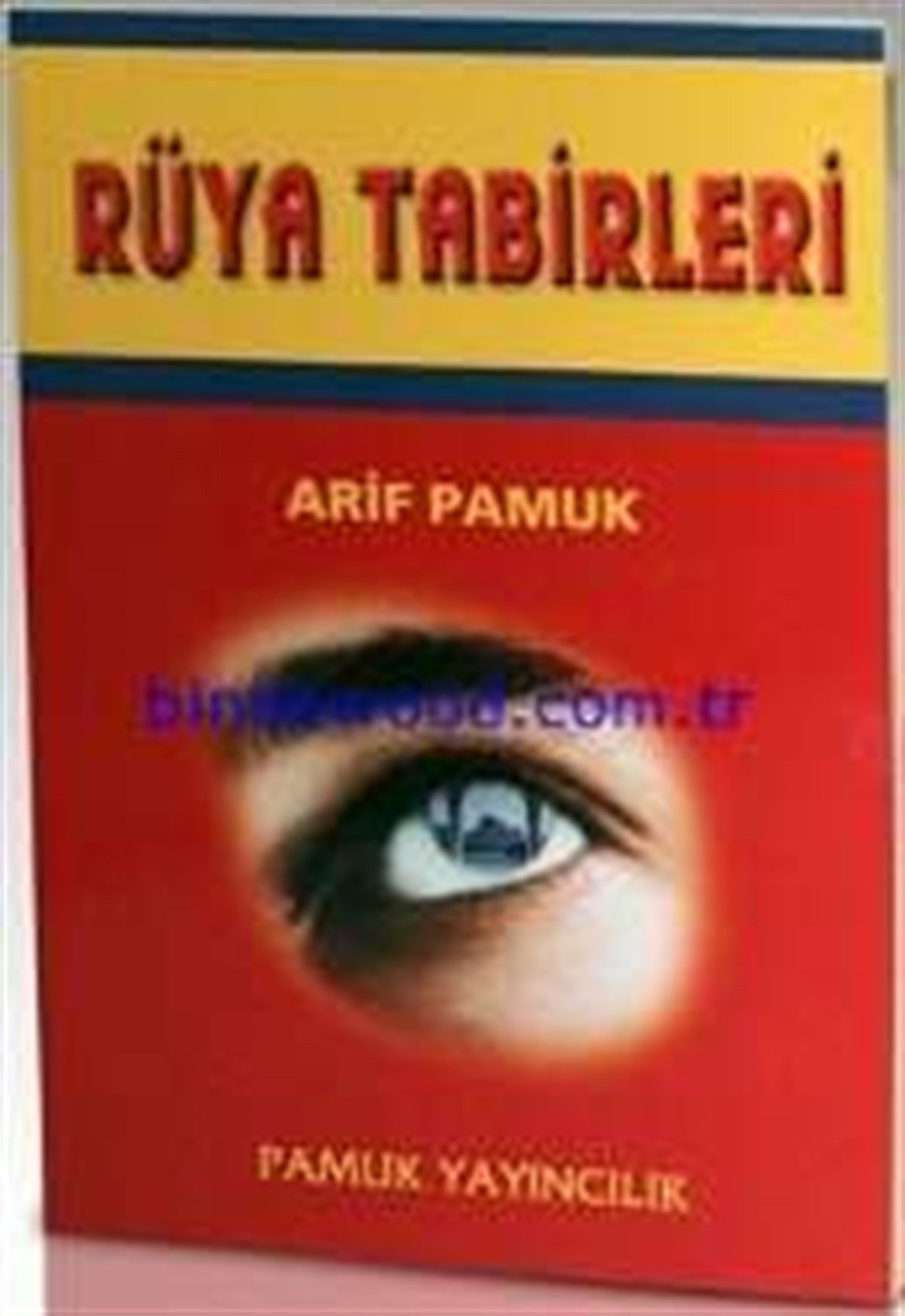 Rüya Tabirleri Dergi Boy Arif Pamuk Rüya 008