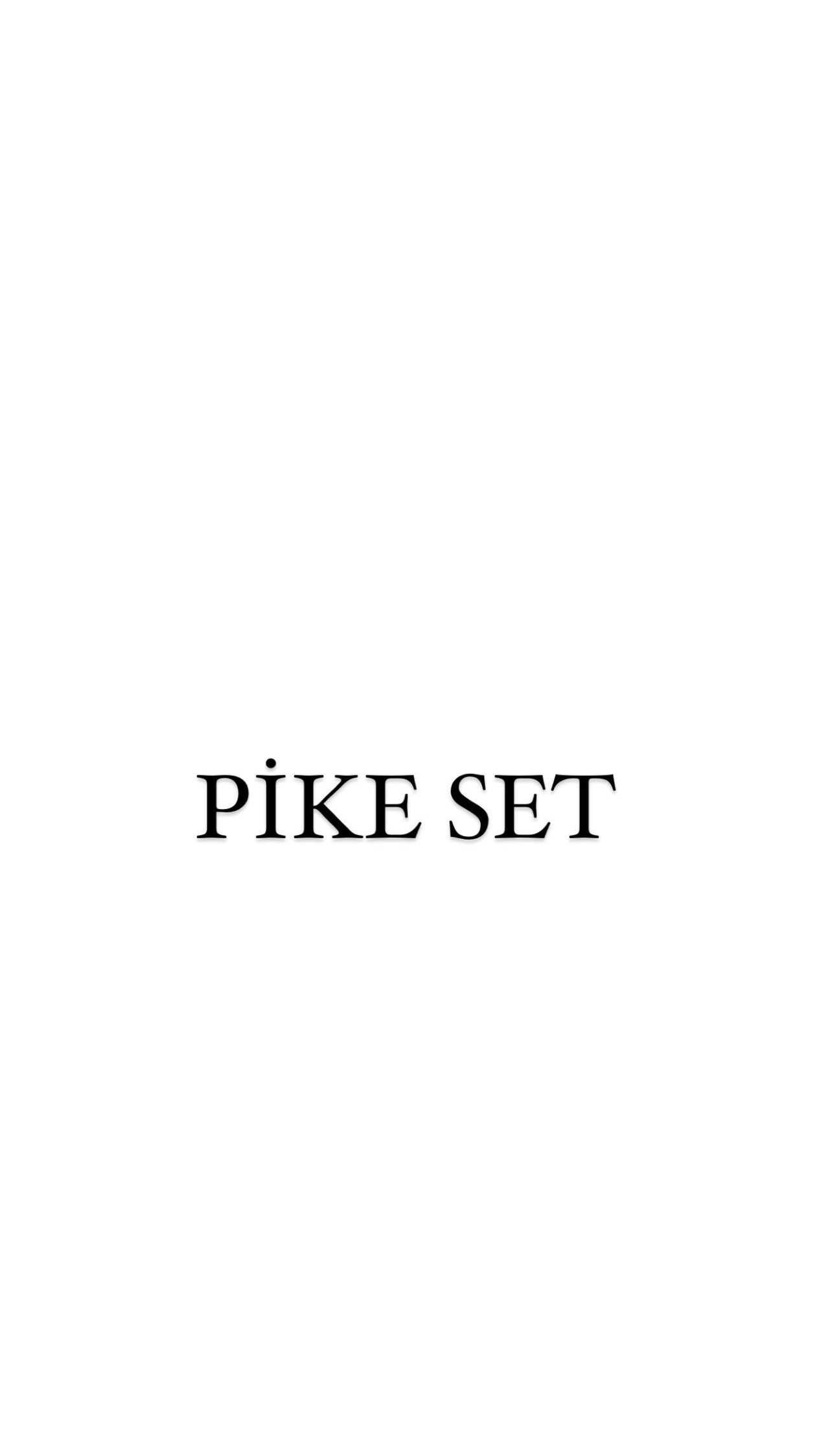 Pike set