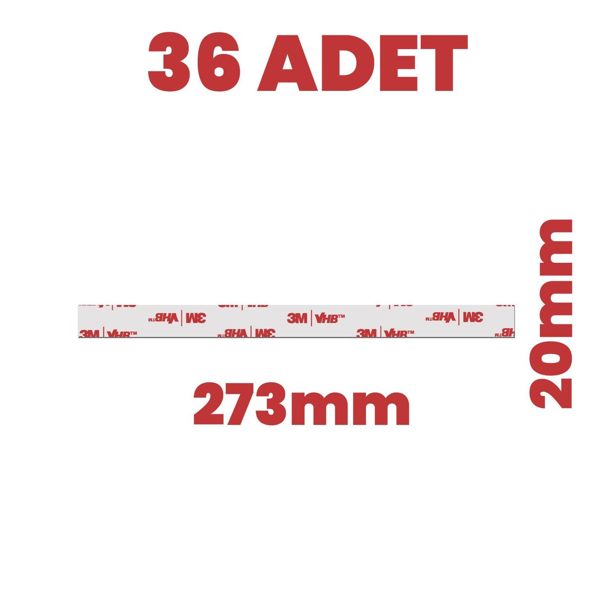 36 adet 273x20mm 3m vhb hazır kesim diecut