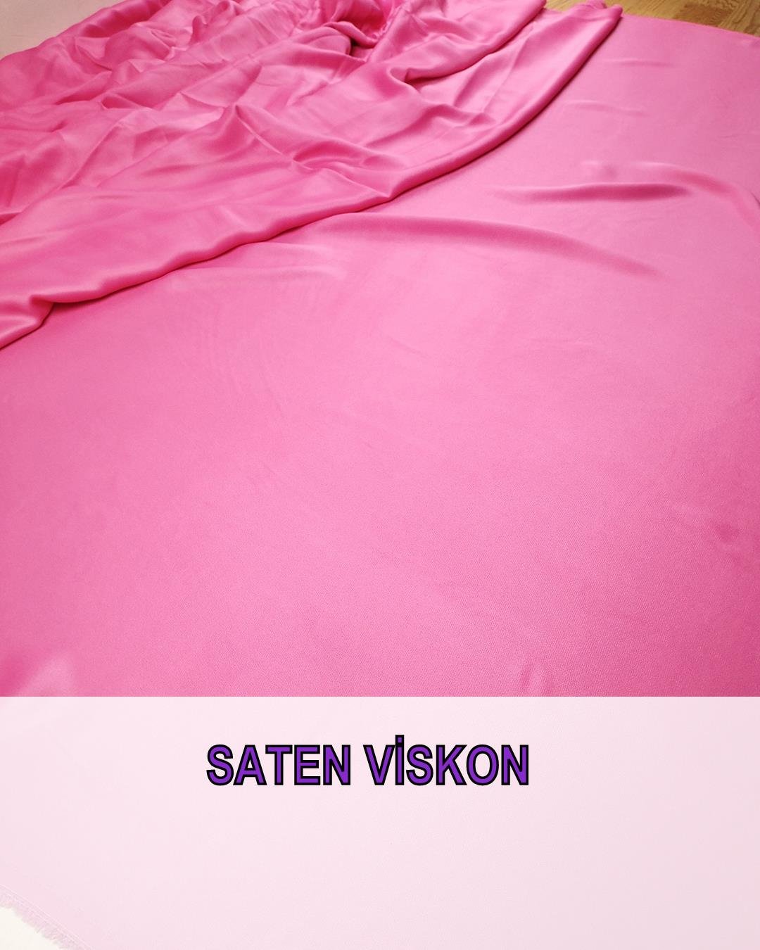 Şeker Pembe Renkte Saten Viskon (En 150 cm x Boy 190 cm)