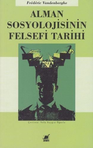Alman Sosyolojisinin Felsesfi Tarihi