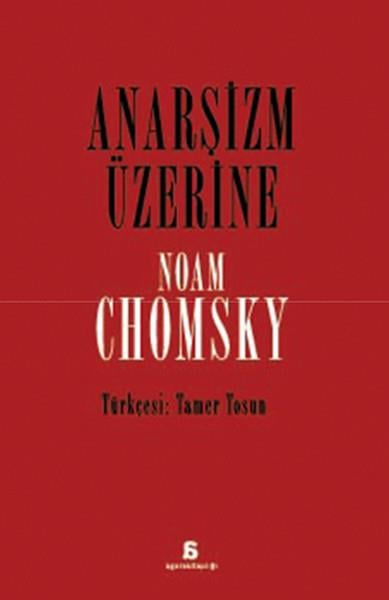 Anarşizm Üzerine