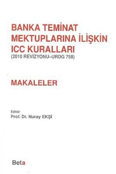 Banka Teminat Mektuplarına İlişkin ICC Kuralları - Makaleler