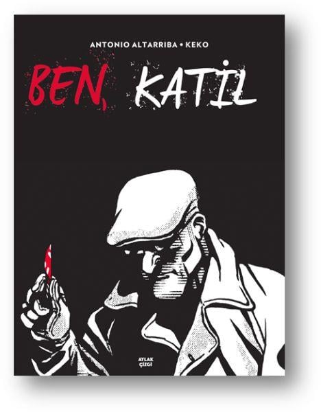 Ben, Katil (Ciltli)