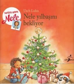 Benim Adım Nele Nele Yılbaşını Bekliyor