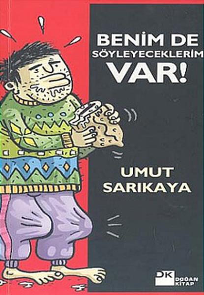 Benim De Söyleyeceklerim Var! 1