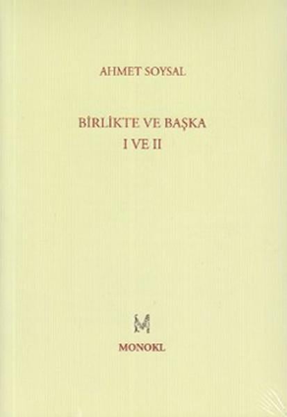 Birlikte ve Başka I-II