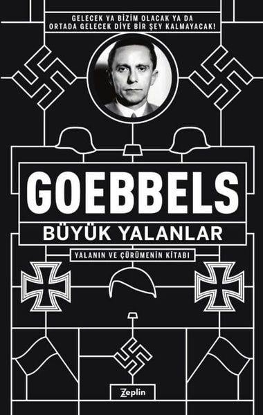 Büyük Yalanlar - Yalanın ve Çürümenin Kitabı