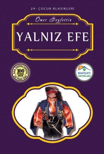 Çocuk Klasikleri 29 - Yalnız Efe