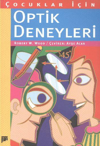 Çocuklar İçin Optik Deneyleri