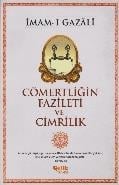 Cömertliğin Fazileti ve Cimrilik