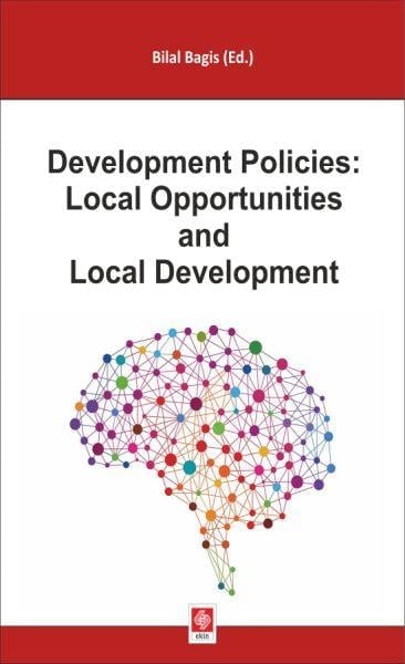 Development Policies: Local Opportunities And Local Development