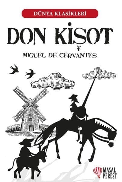 Don Kişot - Dünya Klasikleri