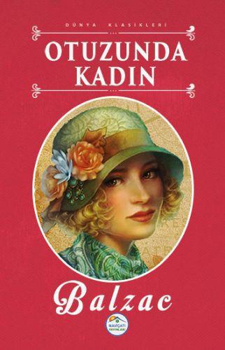 Dünya Klasikleri - Otuzunda Kadın