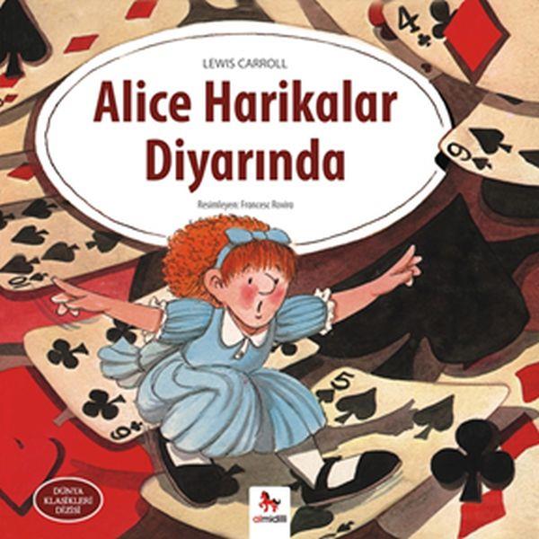 Dünya Klasikleri Dizisi - Alice Harikalar Diyarında