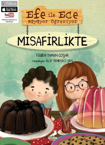 Efe ile Ece Büyüyor Öğreniyor - Misafirlikte