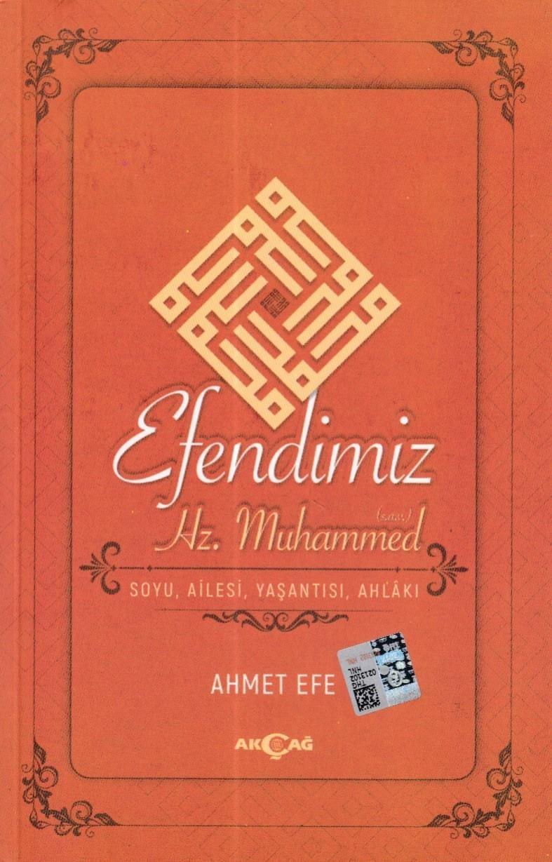 Efendimiz Hz. Muhammed Soyu Ailesi, Yaşantısı, Ahlakı