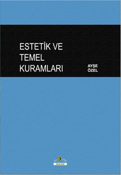 Estetik ve Temel Kuramları