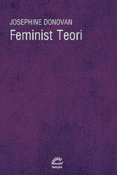 Feminist Teori  Amerikan Feminizminin Entelektüel Gelenekleri