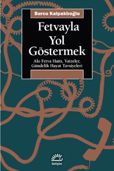 Fetvayla Yol Go¨stermek
