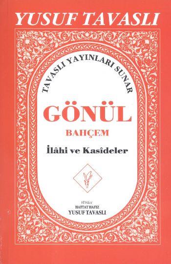 Gönül Bahçem - İlahi ve Kasideler (El Boy) (E02)