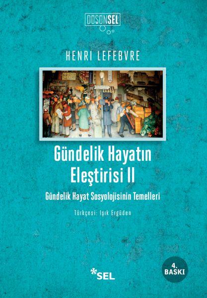Gündelik Hayatın Eleştirisi 2