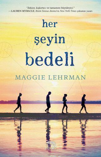 Her Şeyin Bedeli (Ciltli)