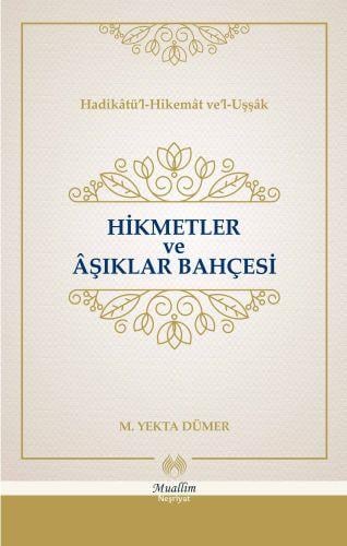 Hikmetler ve Aşıklar Bahçesi (Cillti)