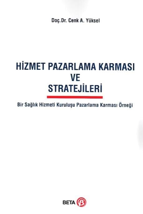 Hizmet Pazarlama Karması ve Stratejileri