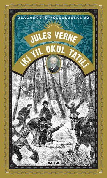 İki Yıl Okul Tatili - Olağanüstü Yolculuklar 22